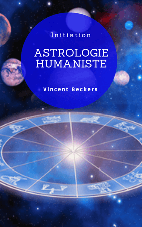 cours d'initiation à l'astrologie humaniste, par Vincent Beckers