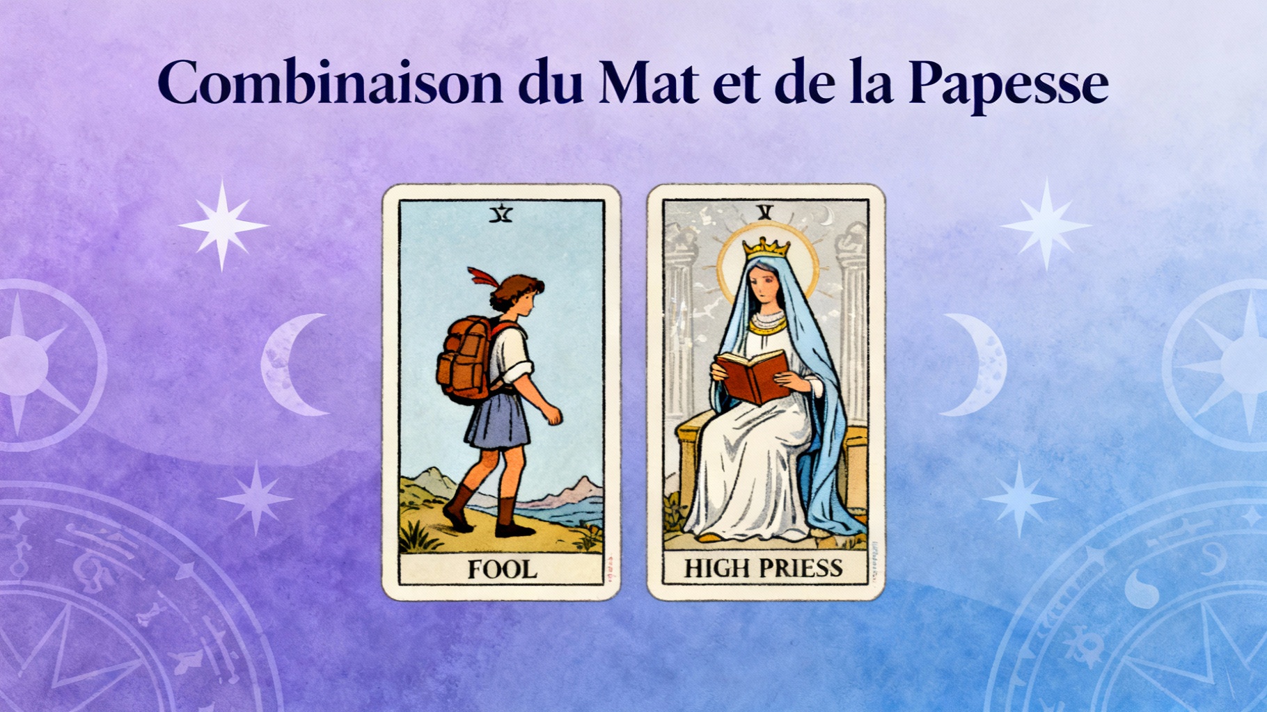 Combinaison du Mat et de la Papesse