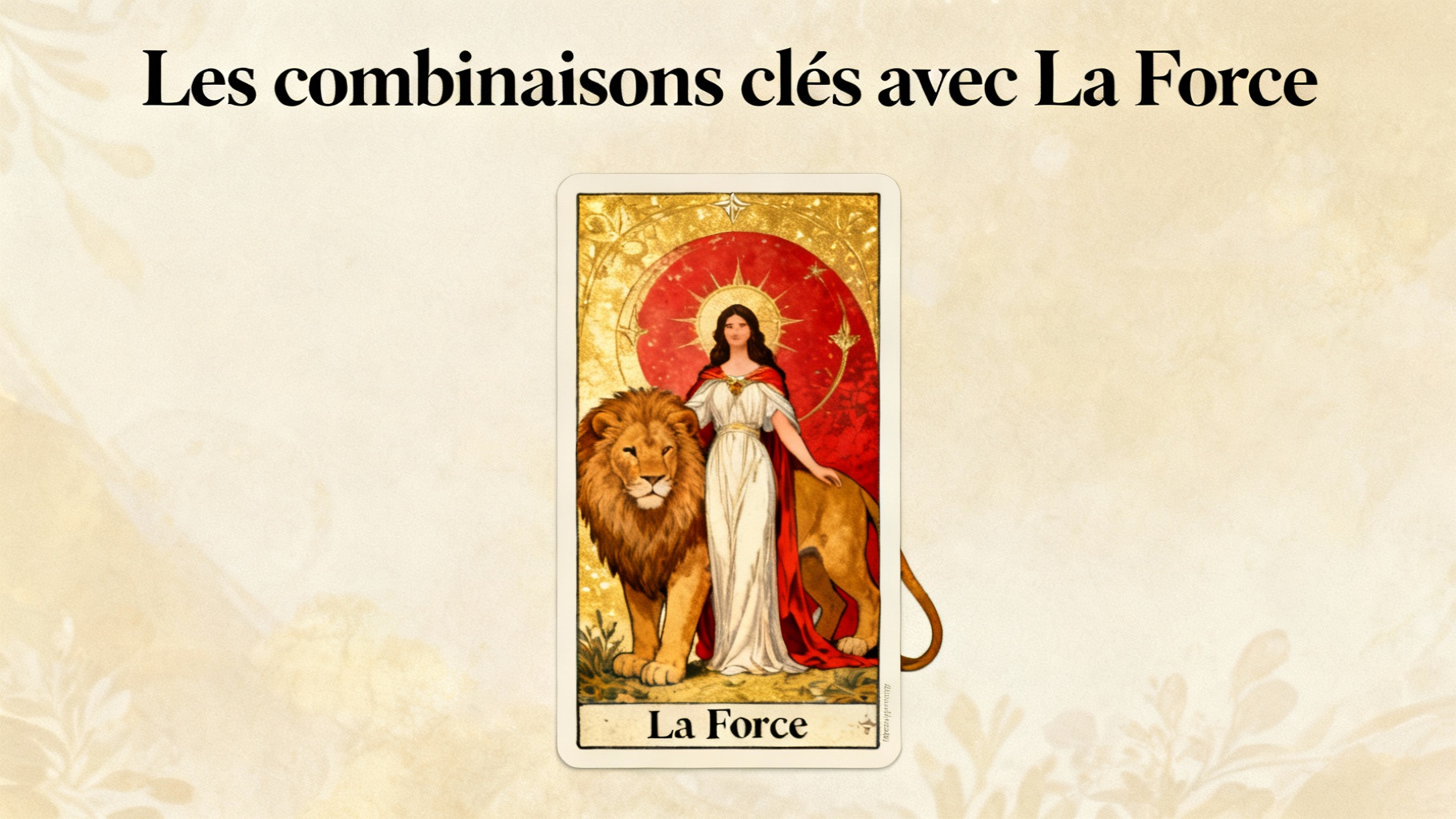 Les combinaisons clés avec La Force